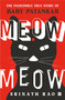 Meow Meow (The Incredible True Story of Baby Patankar) by Srinath Rao, 9789356295872