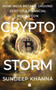 Cryptostorm (How India Became Ground Zero of a Financial Revolution) by Sundeep Khanna, 9789356991095
