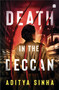 Death In The Deccan by Aditya Sinha, 9789356995352