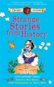 Quirky History 2 (Strange Stories From History) by Mini Menon, 9789356997967