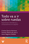 Todo va a ir sobre ruedas (Expresiones idiomáticas y coloquialismos en español) (Spanish Edition) by Cristina García Hermoso, Carmen Martín de León, Laura Salguero Esteban, 9781041108870