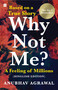 Why Not Me? A Feeling of Millions (Hinglish) by Anubhav Agrawal, 9789390279852