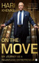 On the Move (My Journey as a Relentless Entrepreneur) by Hari Khemka, 9789390327065