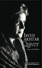 Quiver (Poems And Ghazals) by Javed Akhtar, 9788172235123
