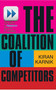 The Coalition Of Competitors (The Story Of Nasscom And The IT Industry) by Kiran Karnik, 9789350291801