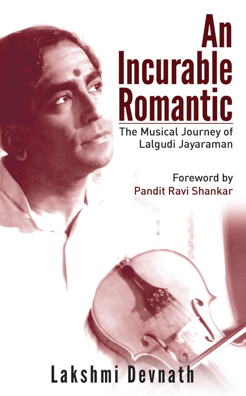 The Incurable Romantic by Lakshmi Devnath, 9789350291887