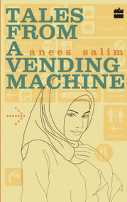 Tales From A Vending Machine by Anees Salim, 9789350296899