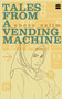 Tales From A Vending Machine by Anees Salim, 9789350296899
