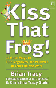 Kiss That Frog - Hindi by Brian Tracy, 9789350298718