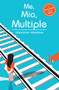 ME, MIA, MULTIPLE by Debashish Irengbam, 9789351770770