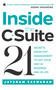 Inside the C-Suite (21 Lessons from Top Management to Get Your Way in Business and in Life) by Jayaram Easwaran, 9789352773695