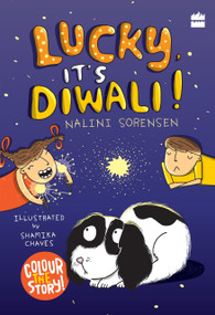 Lucky, It's Diwali! by Nalini Sorensen, 9789353023515