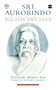 Sri Aurobindo (His Life and Yoga) by Promode Kumar Sen, 9789353023980