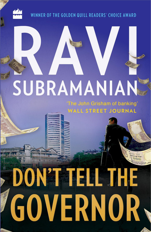 Don't Tell The Governor by Ravi Subramanian, 9789353024628