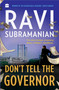 Don't Tell The Governor by Ravi Subramanian, 9789353024628