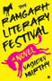 The Ramgarh Literary Festival by Vasudev Murthy, 9789353026974