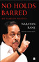 No Holds Barred (My Years in Politics) by Narayan Rane, 9789353029456