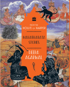 Mahabharata Stories by Deepa Agarwal, 9789353573287