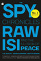 The Spy Chronicles (RAW, ISI and the Illusion of Peace) by A Dulat, 9789353575960