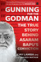 Gunning for the Godman (The True Story Behind Asaram Bapu's Conviction) by Ajay Lamba, 9789353578084