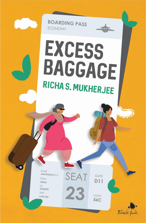 Excess Baggage by Richa S Mukherjee, 9789353579739