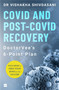 COVID and Post-COVID Recovery (DoctorVee's 6-Point Plan) by Dr Vishakha Shivdasani, 9789354224119