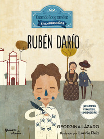 Rubén Darío (Spanish Edition) by Georgina Lázaro, Lonnie Ruiz, 9786073947268