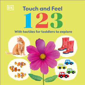 Touch and Feel 123 by DK, 9798217315437