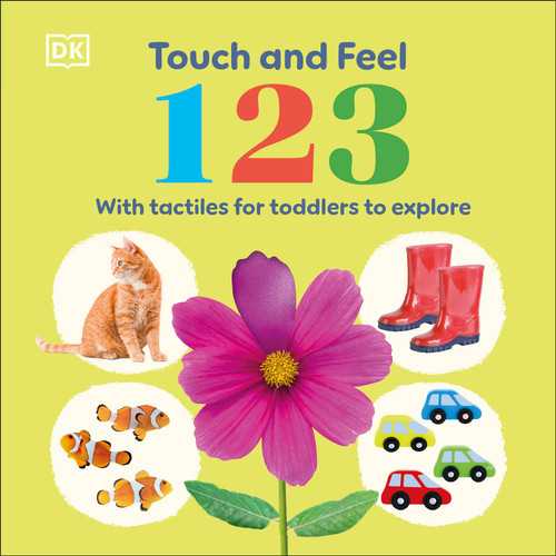 Touch and Feel 123 by DK, 9798217315437