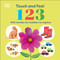 Touch and Feel 123 by DK, 9798217315437