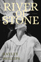 River of Stone by Hayley Phillips, 9781685892876