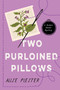 Two Purloined Pillows by Allie Pleiter, 9781496752048