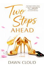 Two Steps Ahead by Dawn Cloud, 9781969678110