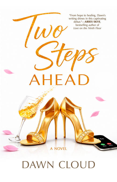 Two Steps Ahead by Dawn Cloud, 9781969678110