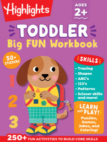Toddler Big Fun Workbook by Highlights, 9781639626144