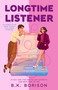 Longtime Listener by B.K. Borison, 9798217195558