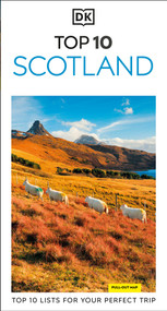 DK Top 10 Scotland (Top 10 lists for your perfect trip, plus an all-weather folded map) by DK Travel, 9780241836927