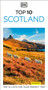 DK Top 10 Scotland (Top 10 lists for your perfect trip, plus an all-weather folded map) by DK Travel, 9780241836927