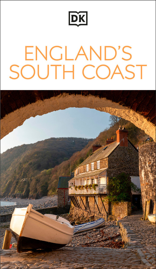 DK England's South Coast (Must-See Sights. Culture & History. Detailed Maps & Tours. Covers London, Cornwall, & more) by DK Travel, 9780241837269