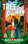 Tree Daddy by Molly Harper, 9798217193080