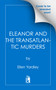 Eleanor and the Transatlantic Murders by Ellen Yardley, 9781496761736