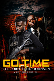 Go Time by Clifford Spud Johnson, 9781645568223