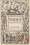 Tools (A Human History) by Steven D. Lubar, 9780262058421
