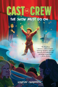 The Show Must Go On by Lindsay Champion, 9781645953340