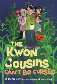 The Kwon Cousins Can't Be Cursed by Jessica Kim, 9798217006571