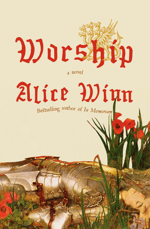 Worship (A Novel) by Alice Winn, 9780593804810