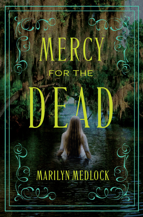 Mercy for the Dead by Marilyn Medlock, 9798892428101