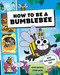 How to be a Bumblebee by DK, 9798217304677