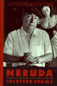Neruda (Selected Poems) by Pablo Neruda, 9780395544181