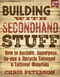 Building with Secondhand Stuff, 2nd Edition (How to Reclaim, Repurpose, Re-use & Upcycle Salvaged & Leftover Materials) by Chris Peterson, 9781591866817